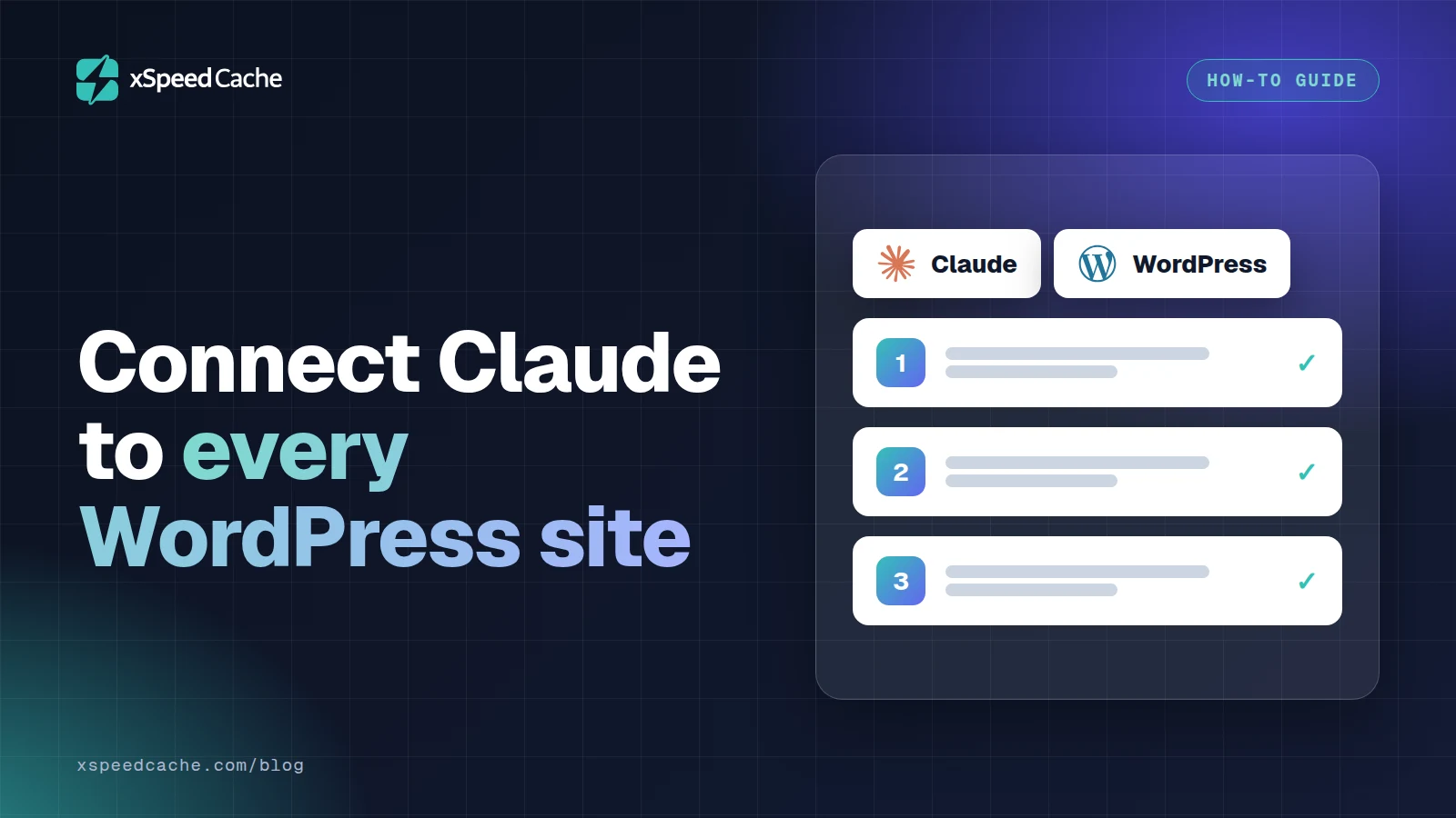Connect Claude to every WordPress site, with the Claude and WordPress logos, xSpeed cover