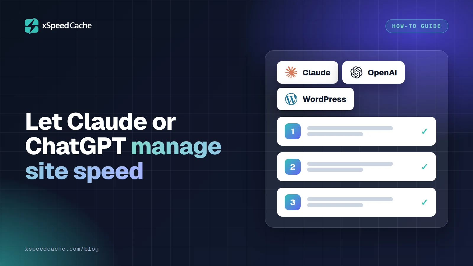 Let Claude or ChatGPT manage site speed, with the Claude, OpenAI and WordPress logos, xSpeed cover