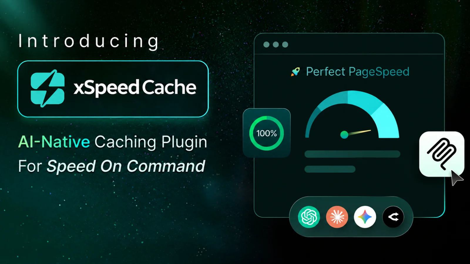 Introducing xSpeed Cache, the AI-native caching plugin for speed on command, with a perfect PageSpeed gauge and AI assistant icons