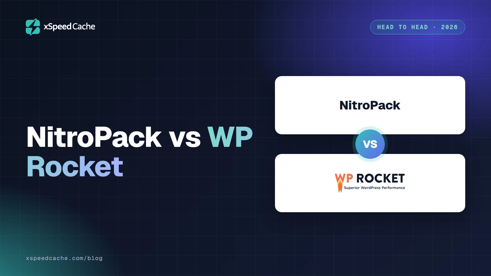 NitroPack vs WP Rocket, with the WP Rocket logo and the NitroPack name, xSpeed cover