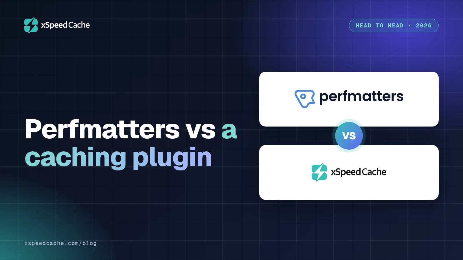 Perfmatters vs a caching plugin, with the Perfmatters and xSpeed Cache logos, xSpeed cover