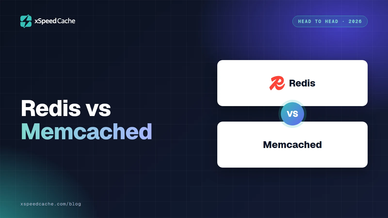 Redis vs Memcached, with the Redis logo and the Memcached name, xSpeed cover