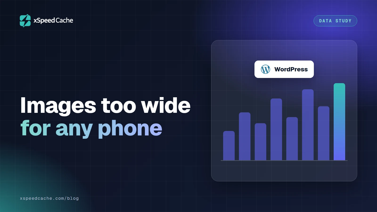 Images too wide for any phone, with the WordPress logo, xSpeed cover