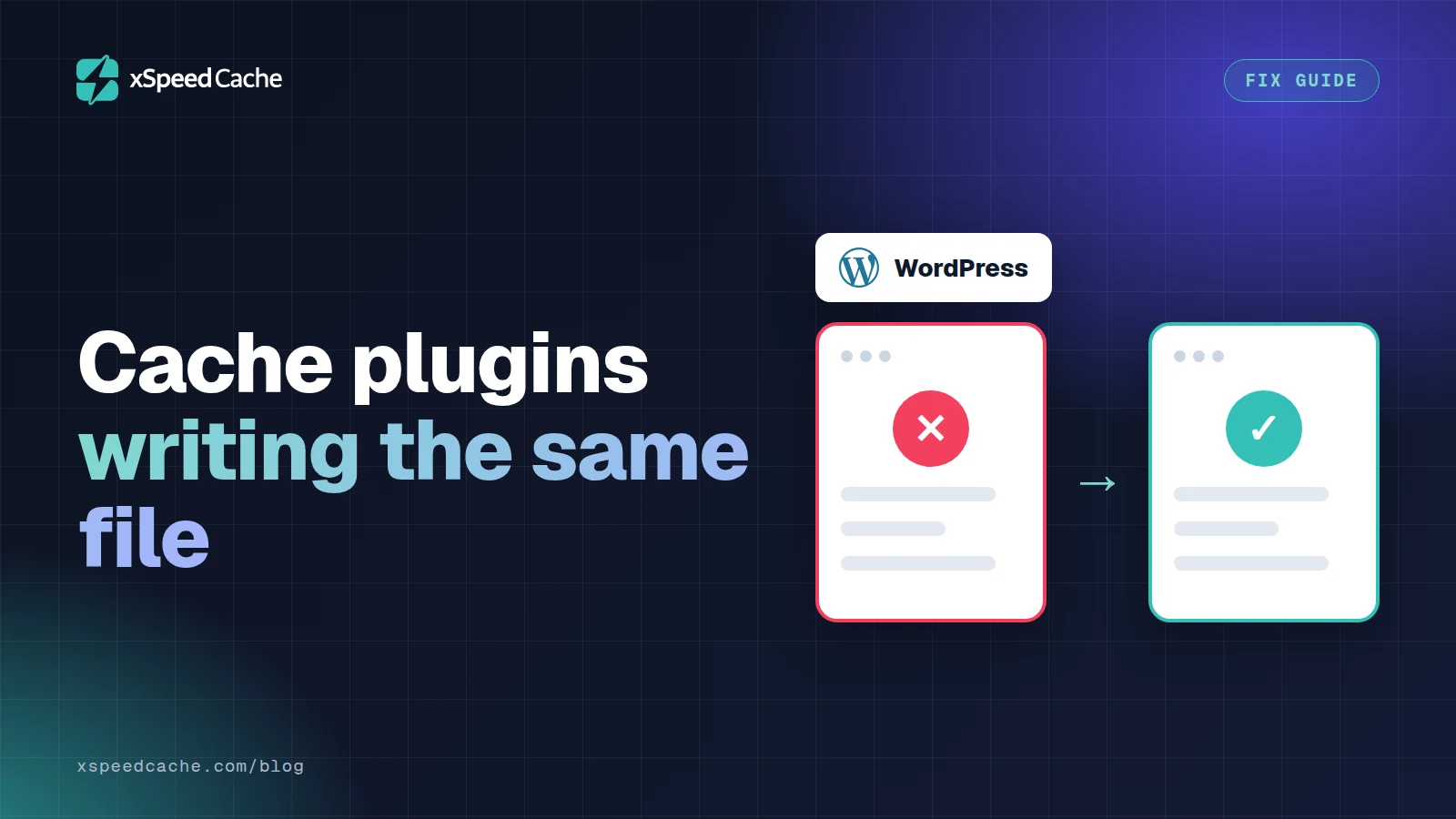 Cache plugins writing the same file, with the WordPress logo, xSpeed cover
