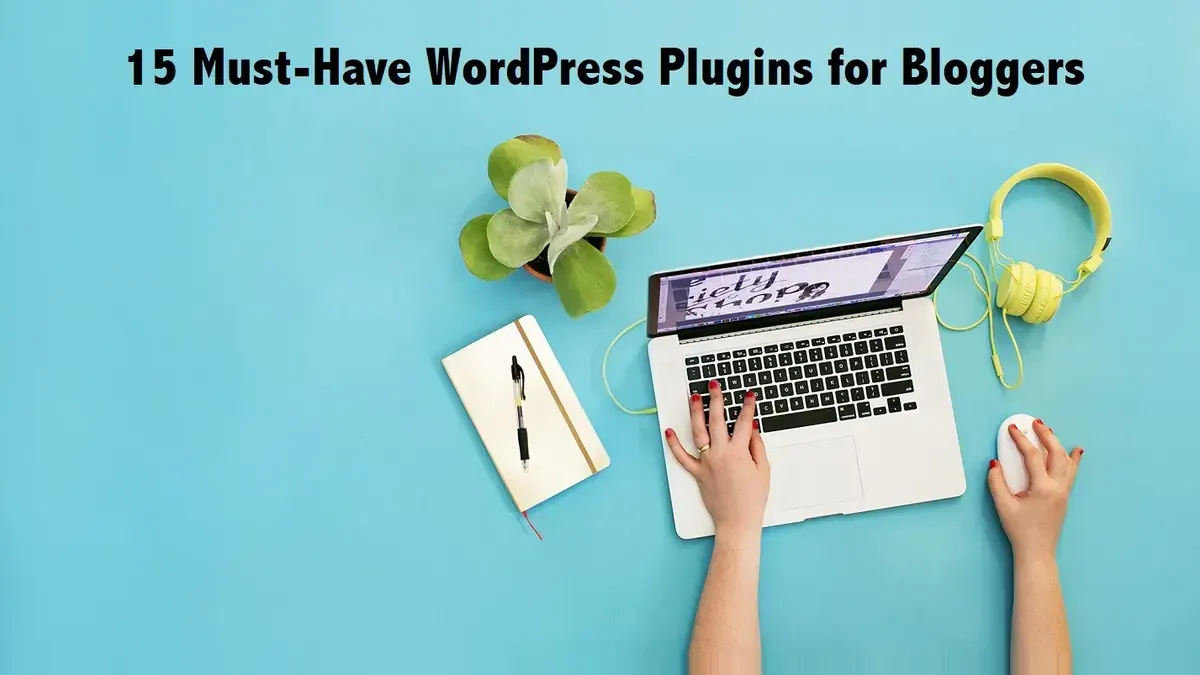 MantraBrain: Best WordPress Plugins for Bloggers (2026): Essential Stack